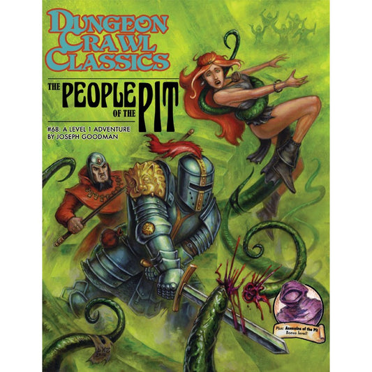 Dungeon Crawl Classics 68 - People of the Pit