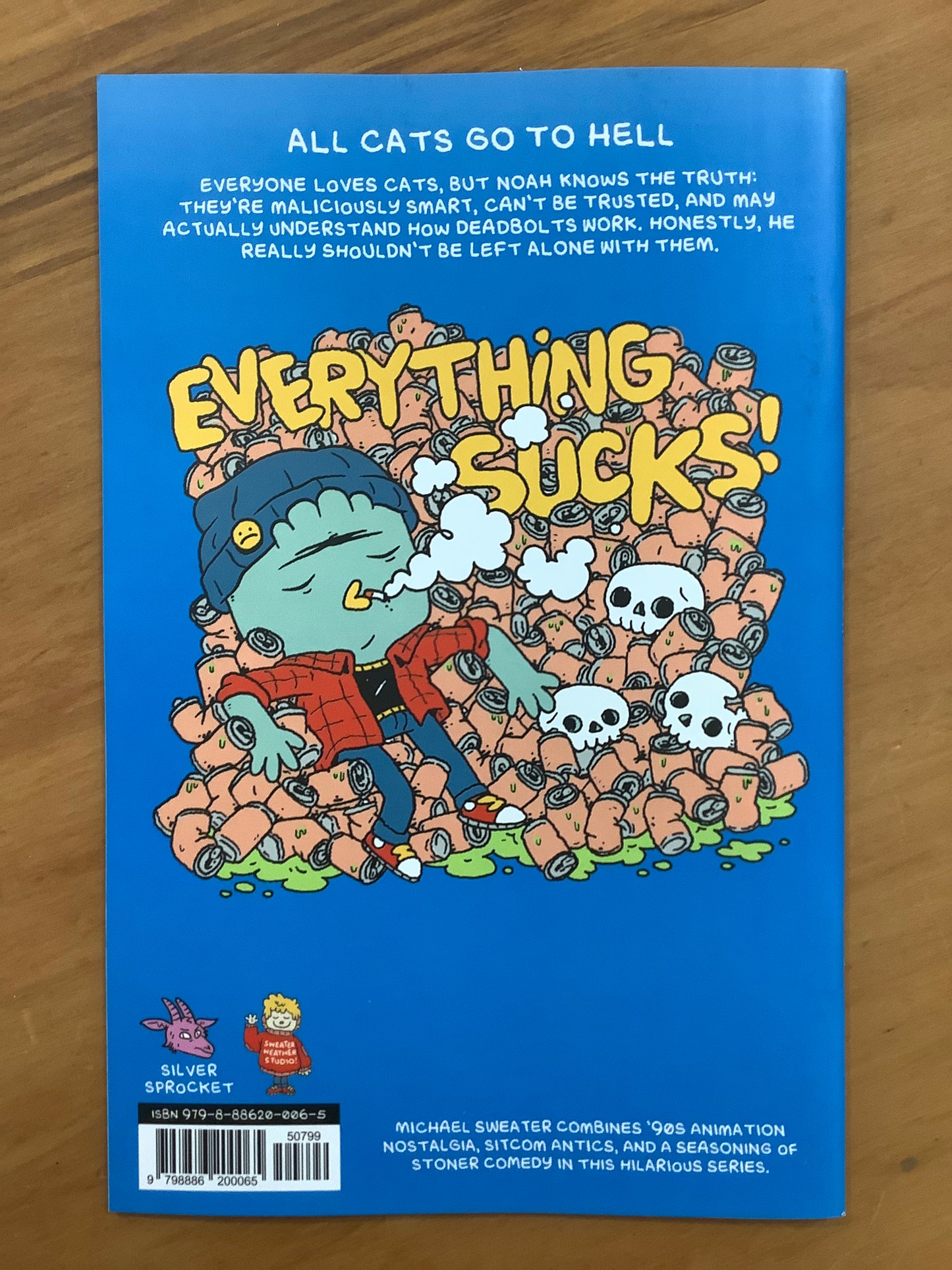Everything Sucks: All Cats Go To Hell!