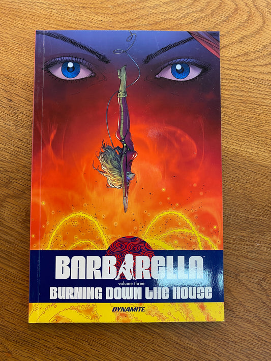 Barbarella Vol. 3: Burning Down the House